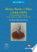 Libro Matías Barrio y Mier (1844-1909)
