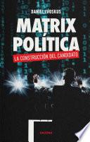 Libro Matrix política