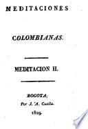 Meditaciones Colombianas. [By Juan García del Rio.]
