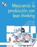 Libro Mejorando la producción con lean thinking