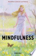 Libro Mindfulness (Pequeños Clásicos Ilustrados)