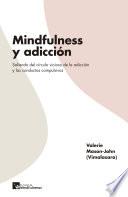 Libro Mindfulness y adicción