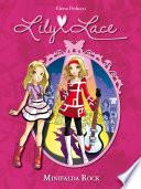 Libro Minifalda rock (Serie Lily Lace 2)
