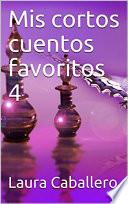 Libro Mis cuentos cortos favoritos 4