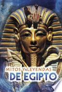 Libro Mitos Y Leyendas de Egipto