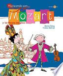 Libro Mozart y La flauta mágica