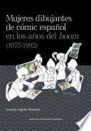Libro Mujeres dibujantes del cómic español en los años del boom (1975-1992)