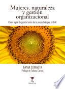 Libro Mujeres, naturaleza y gestión organizacional