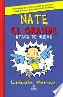 Libro Nate el grande ataca de nuevo / Big Nate Strikes Again