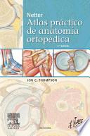 Libro Netter. Atlas práctico de anatomía ortopédica