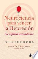 Libro Neurociencia para vencer la depresión