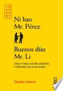 Libro Ni hao Mr. Pérez. Buenos días Mr. Li
