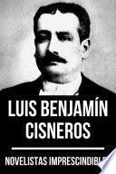 Libro Novelistas Imprescindibles - Luis Benjamín Cisneros
