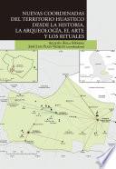 Libro Nuevas coordenadas del territorio huasteco desde la historia, la arqueología, el arte y los rituales.epub