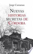 Libro Nuevas historias secretas de Córdoba