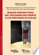 Libro Nuevas perspectivas del psicoanálisis frente a los síntomas actuales