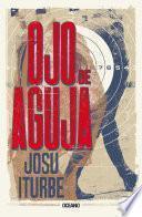 Libro Ojo de Aguja o del asesinato de millonarios