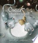 Libro Óscar y los gatos lunares