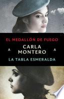 Libro Pack Carla Montero con: El medallón de fuego | La tabla esmeralda