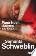 Libro Papá Noël duerme en casa