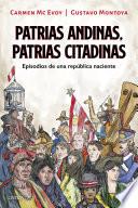 Libro Patrias andinas, patrias citadinas