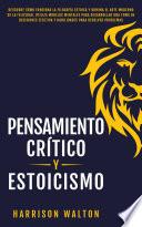 Libro Pensamiento Crítico y Estoicismo