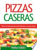 Libro Pizzas Caseras