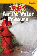 Libro ¡Pop! Presión del aire y del agua (Pop! Air and Water Pressure) 6-Pack