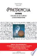 Libro PRESENCIA – OVNIs, Circulos en los Cultivos y Exocivilisaciones