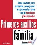 Libro Primeros auxilios para la familia