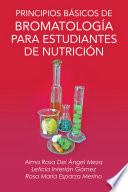 Libro Principios Basicos de Bromatologia Para Estudiantes de Nutricion