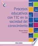 Libro Procesos educativos con TIC en la sociedad del conocimiento