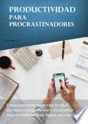 Libro Productividad para procrastinadores