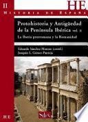 Protohistoria y Antigüedad de la Península Ibérica II