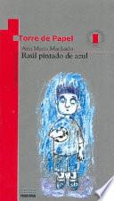 Libro Raúl pintado de azul
