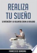 Libro Realiza Tu Sueño