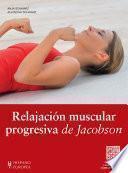 Libro Relajación muscular progresiva de Jacobson