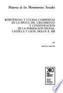 Libro Resistencias y luchas campesinas en la época del crecimiento y consolidación de la formación feudal