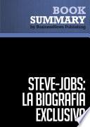 Libro Resumen: Steve Jobs: La Biografía exclusiva - Walter Isaacson