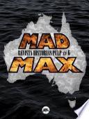 Libro Revista Historias Pulp #6 Mad Max
