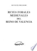 Reyes forales medievales del Reino de Valencia
