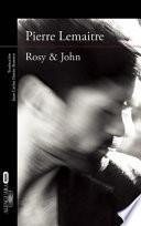Libro ROSY AND JOHN (UN CASO DEL COMANDANTE CAMILLE VERHOEVEN 3)