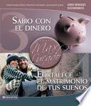 Libro Sabio con el dinero / Fortalece el matrimonio de tus sueños