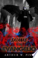 Libro Satanás Y Su Evangelio
