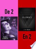 Libro Se me va & El Cruce