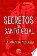 Libro SECRETOS DEL SANTO GRIAL