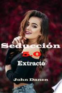 Libro Seducción 5.0 extracto