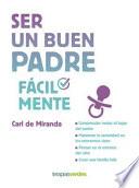 Libro Ser Un Buen Padre Facilmente