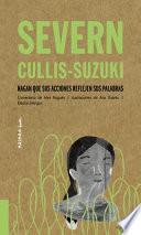 Libro Severn Cullis-Suzuki, Volume 3: Hagan Que Sus Acciones Reflejen Sus Palabras