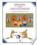 Libro Sócrates y los tres cochinitos